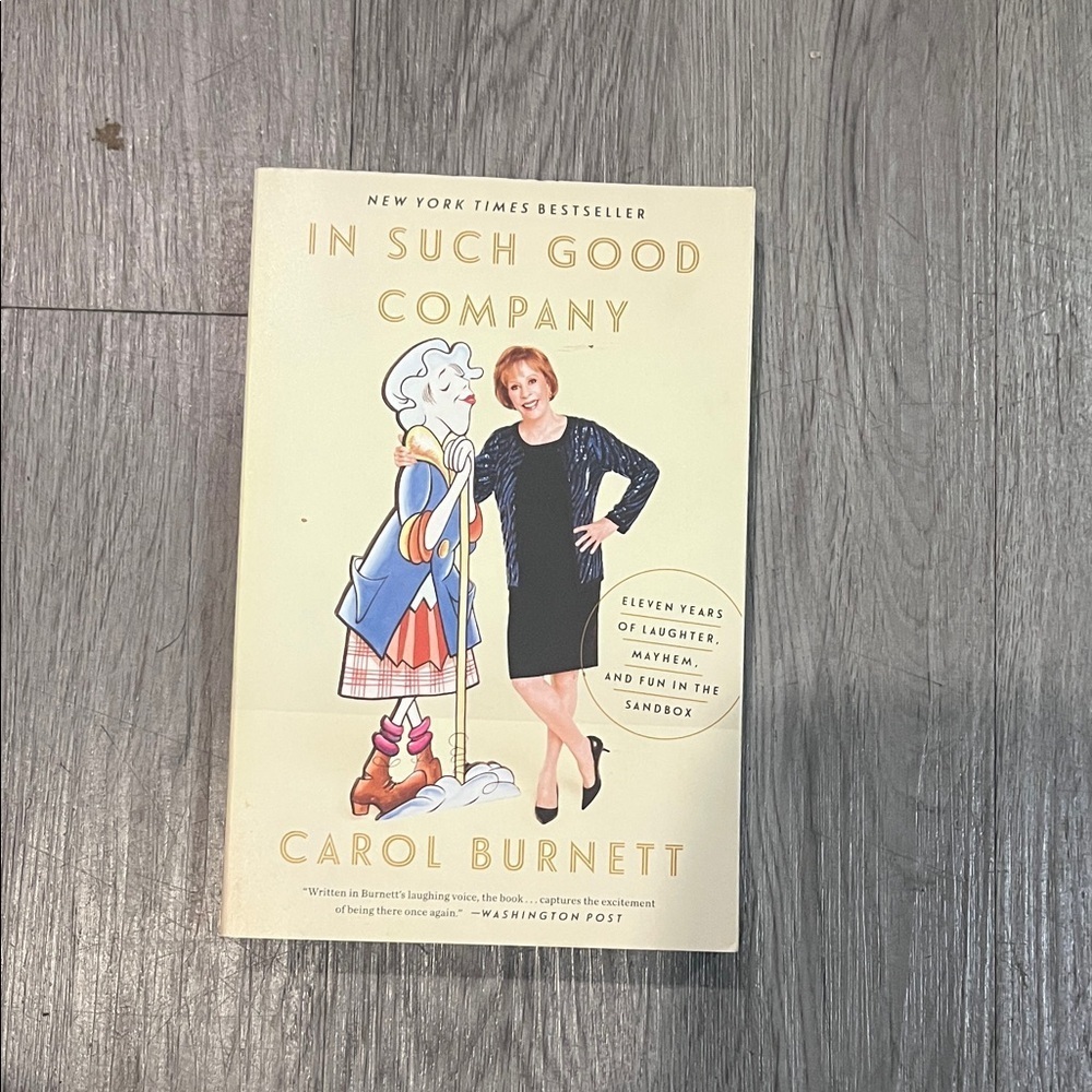 In Such Good Company by Carol Burnett